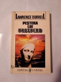 Lawrence Durrell - Peștera lui Prospero: ghid al peisajului și moravurilor de pe insula Corcyra