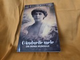 Regina Maria, Gandurile mele din vremea Razboiului - 2020