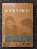 LIMBA ELINA. MANUAL PENTRU CLASA A IX-A - Luiza Dumitru