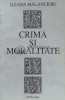 Crima si moralitate - 1993 - Ileana Malancioiu (O163), Litera