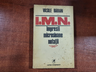 I.M.N.Impresii,microsioane,notatii de Vasile Baran foto