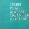 Cereri penale adresate organelor judiciare - Nicorina Crisu , ...