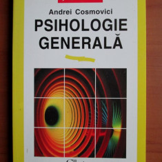 Andrei Cosmovici - Psihologie generală