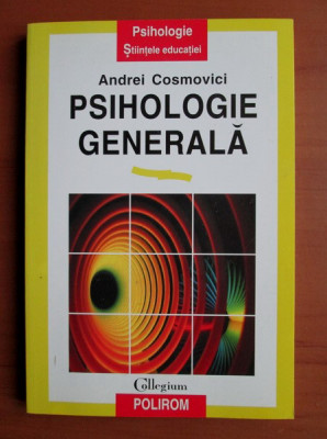 Andrei Cosmovici - Psihologie generală foto