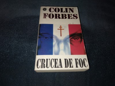 COLIN FORBES - CRUCEA DE FOC foto