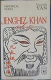 JENGHIZ KHAN, A NOVEL-VASSILI YAN-245748