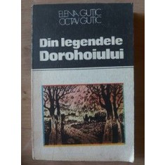 Din legendele Dorohoiului- Elena Gutic, Octav Gutic