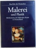 MALEREI UND PLASTIK - MEILENSTEINE DER BILDENEN KUNST IN DEUTSCHLAND , von PETER MEYER , 1991