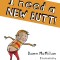 I Need a New Butt!