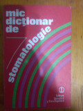 Mic dictionar de stomatologie-Gafar Memet,Gloria Radu,Elena Stanciu, Alta editura