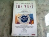 Doing business with the west - Jonathan Reuvid (Fac afaceri cu Occidentul. Ghid pentru intrepsinzatorii est europeni)