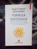 Z2 Formula succesului - Ronald F. Ferguson, Tatsha Robertson (carte noua)
