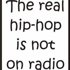 Sticker Auto The Real Hip Hop Is Not On Radio