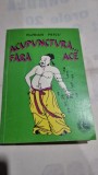Acupunctura fara ace - Florian Petcu