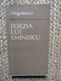 POEZIA LUI EMINESCU - I. NEGOITESCU