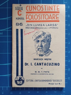 Dr. I. Cantacuzino de Gr. T. Popa / Colecția Cunoștințe folositoare - 1939 foto