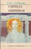 Kurt Tucholsky - Castelul Gripsholm