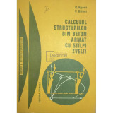 R. Agent - Calculul structurilor din beton armat cu stalpi zvelti (Editia: 1979)