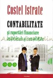 Contabilitate Si Raportari Financiare Individuale Si Consolidate - Costel Istrat