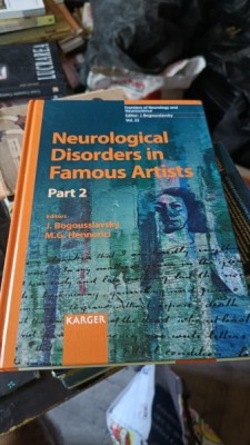 Neurological disorders in famous Artists - J. Bogousslavsky editor vol.22 foto