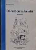 DARUIT CU SUFERINTA MEMORII I ALEXANDRU SALCA DETINUT POLITIC GHERLA POARTA ALBA, 1998