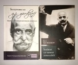 Invataturile lui G.I. Gurdjieff. Trezirea constiintei si evolutia spirituala, Intalniri cu oameni remarcabili.