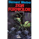 Bernard Werber - Ziua furnicilor - Furnicile contraataca! - 112437