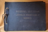 Album vechi cu fotografii - Muzeul Militar ,, Regele Ferdinand I '' din Craiova, probabil editat in anii 1930 - piesa rara de colectie.