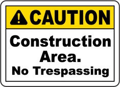 Construction Area No Trespassing Sign foto