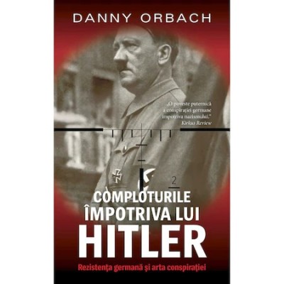 Comploturi impotriva lui Hitler, Danny Orbach foto