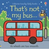 That's not my bus... - Fiona Watt