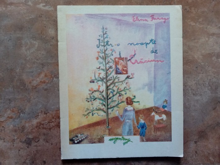 INTR - O NOAPTE DE CRACIUN - ELENA FARAGO, 1991