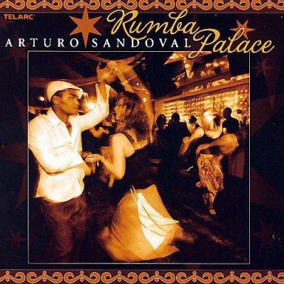 CD Arturo Sandoval &amp;ndash; Rumba Palace (VG+) foto