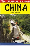 China. Ghid Turistic - Lena Calinoiu, Editura Vremea, 2009, 127 pagini. Ghid de calatorie, istorie si cultura chineza