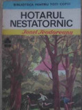 HOTARUL NESTATORNIC-IONEL TEODOREANU