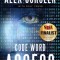 Code Word Access: Volume 1