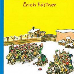 Das fliegende Klassenzimmer | Erich Kästner