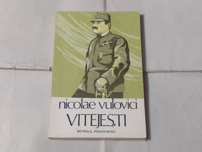 NICOLAE VULOVICI - VITEJESTI foto