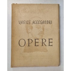 `VASILE ALECSANDRI - OPERE ALESE , VOLUMUL I - POEZII , editie ingrijita de G.C. NICOLESCU , 1949