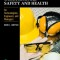 Occupational Safety and Health for Technologists, Engineers, and Managers