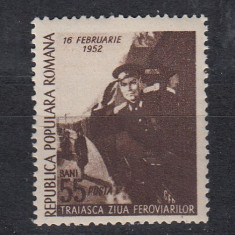 ROMANIA 1952 LP 294 ZIUA FEROVIARILOR MNH