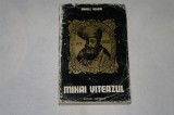 Mihai Viteazul - Manole Neagoe - 1976