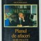 PLANUL DE AFACERI , GHID PRACTIC de ION SANDULESCU , 1999