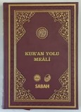 KUR ' AN YOLU MEALI ( CALEA TRADUCERII CORANULUI ) , 2023