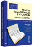Admitere in magistratura si avocatura. Ghidul candidatului. Drept civil. Drept procesual civil. Drept penal. Drept procesual penal. OEPA - Emilian Sta