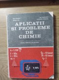 Aplicatii si Probleme de chimie clasele XI si XII