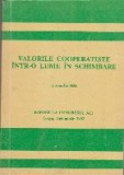 Valorile Cooperatiste Intr-o Lume in Schimbare