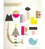 Mobile Art: Papers, Designs and Instructions for Making Twenty Stunning Mobiles |, Chronicle Books
