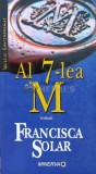 Cumpara ieftin Al 7-lea M - Francisca Solar (J6)