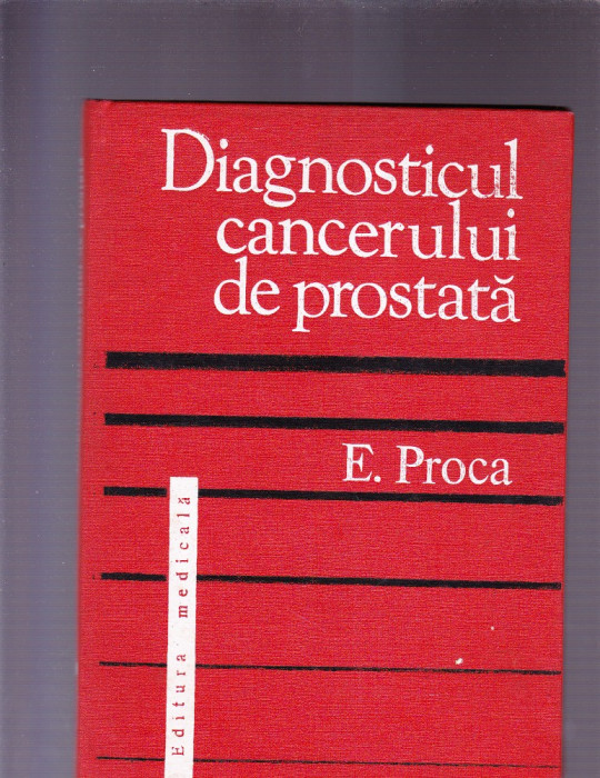 DIAGNOSTICUL CANCERULUI DE PROSTATA